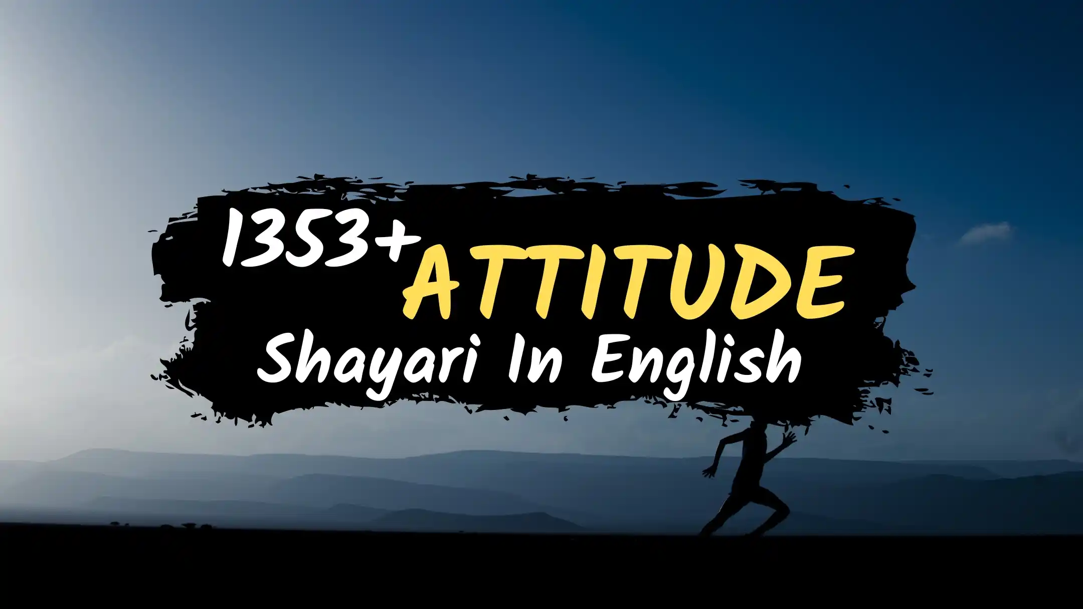 1353+ Attitude Shayari English – Attitude Status