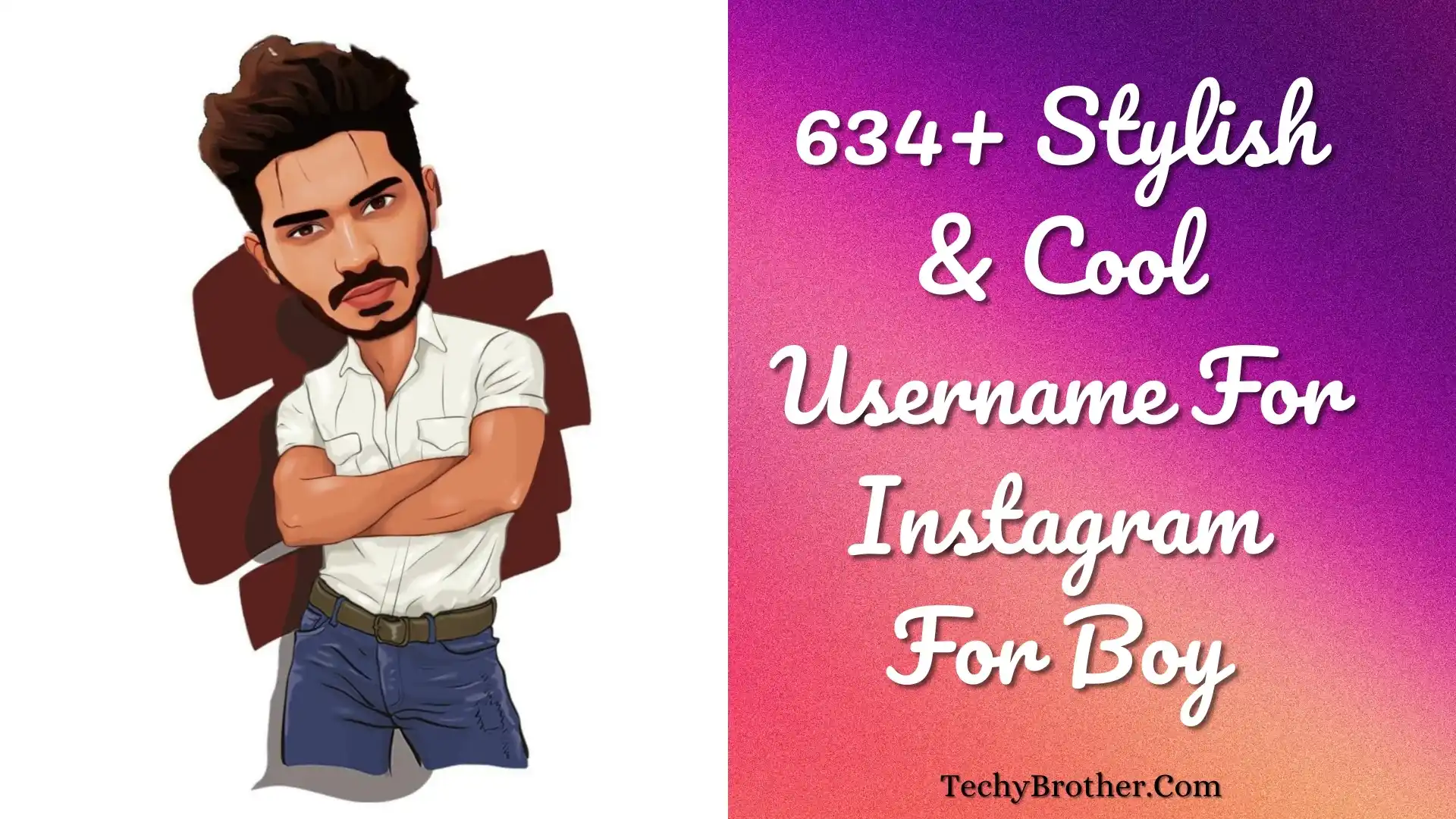 634+ Username For Instagram For Boy